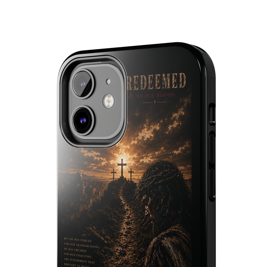 Redeemed | By His Blood Christian Phone Case – Premium Scripture Art Tough Case