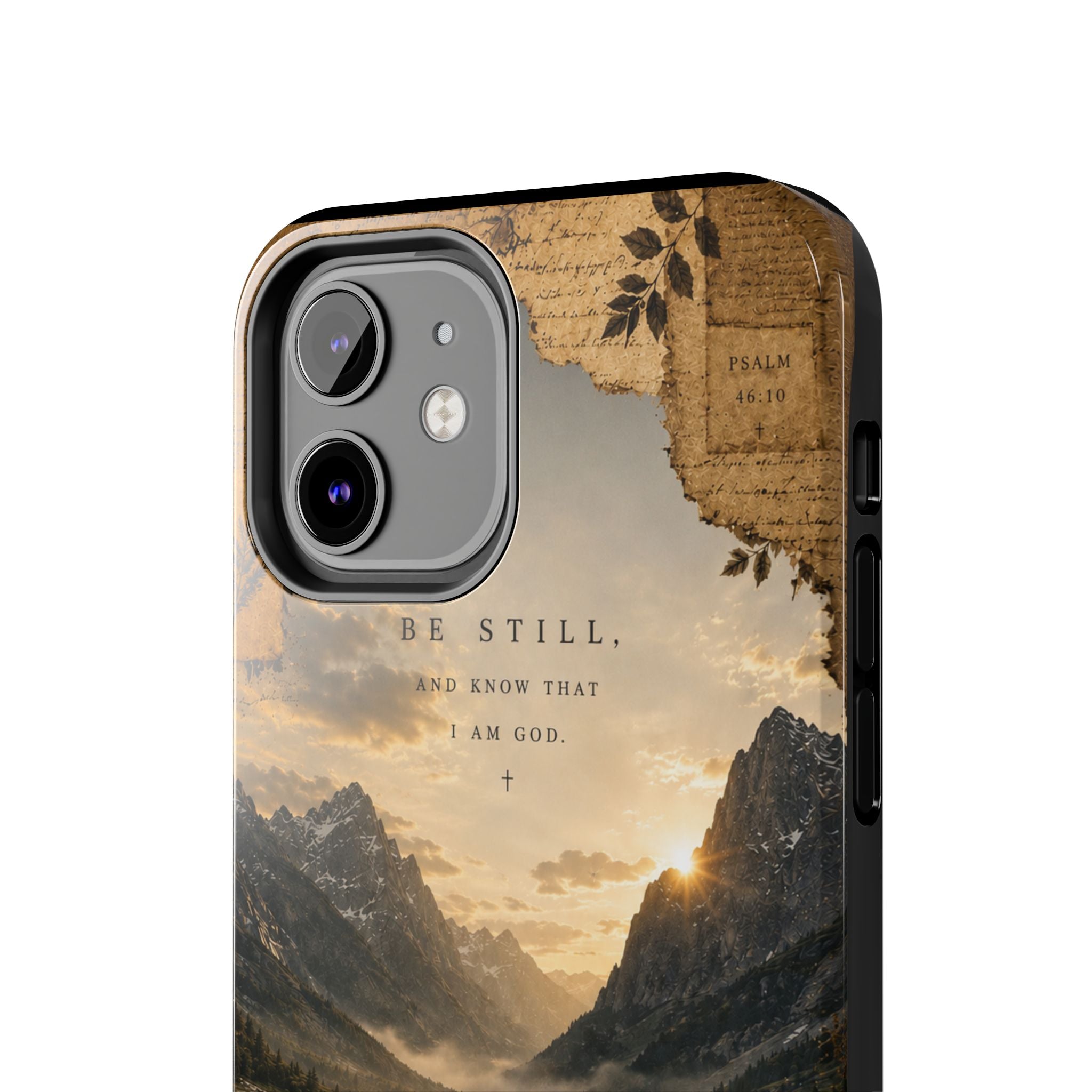 Be Still | Psalm 46:10 Christian Phone Case – Premium Scripture Art Tough Case