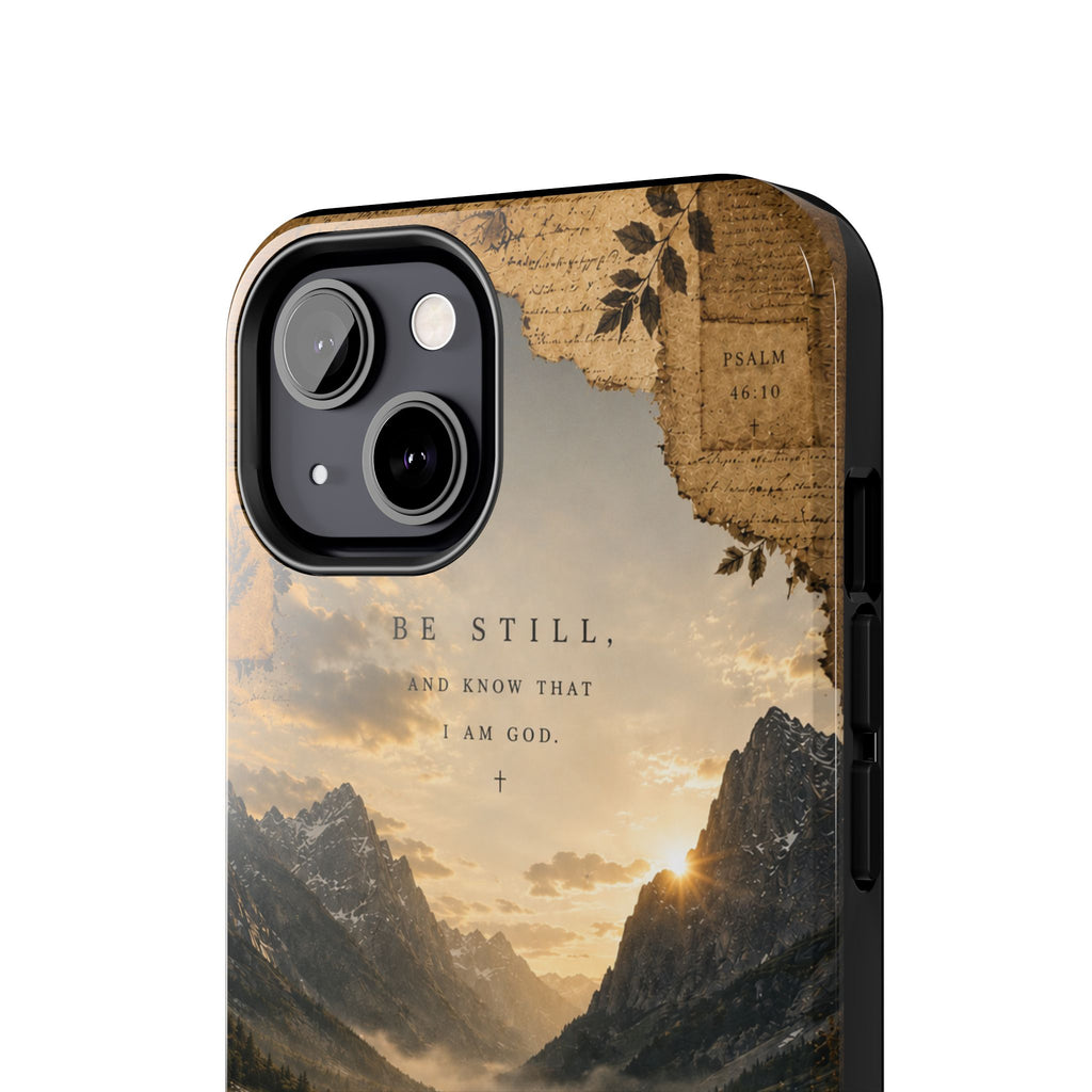 Be Still | Psalm 46:10 Christian Phone Case – Premium Scripture Art Tough Case