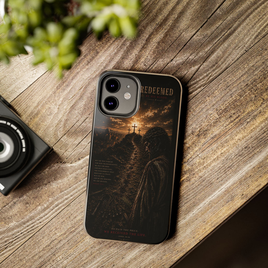 Redeemed | By His Blood Christian Phone Case – Premium Scripture Art Tough Case