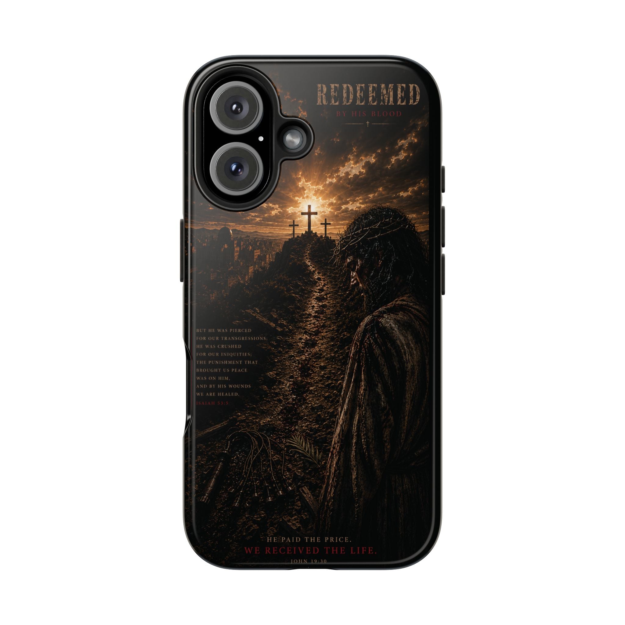 Redeemed | By His Blood Christian Phone Case – Premium Scripture Art Tough Case