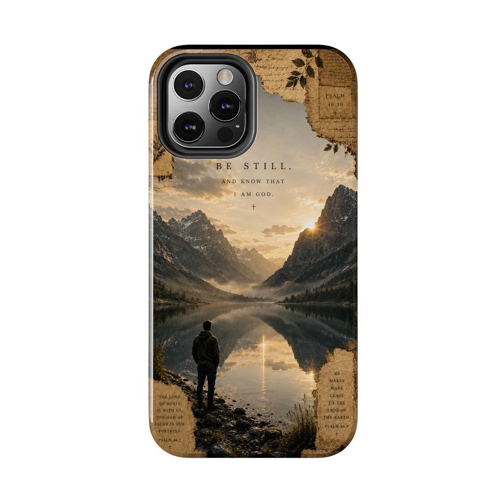 Be Still | Psalm 46:10 Christian Phone Case – Premium Scripture Art Tough Case