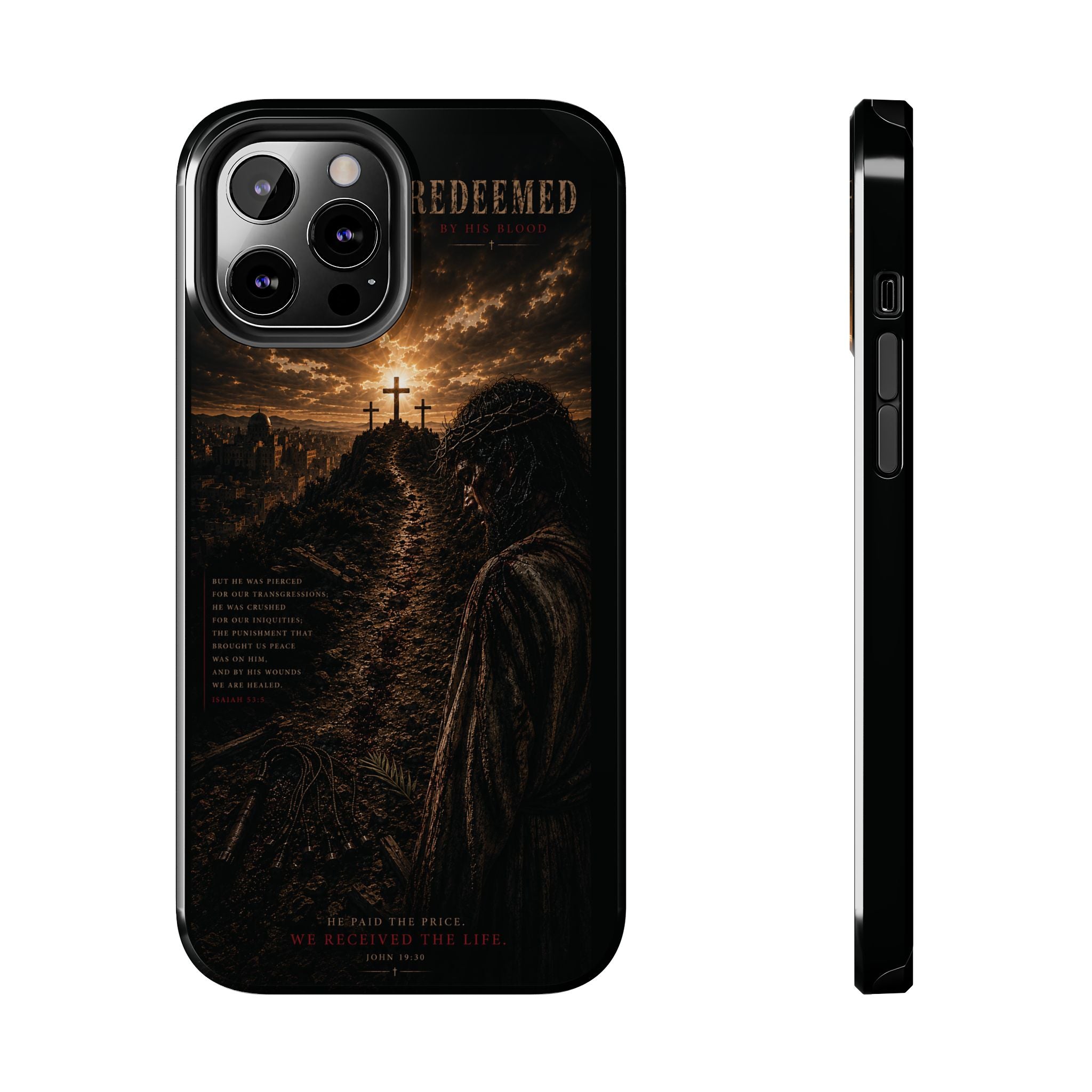 Redeemed | By His Blood Christian Phone Case – Premium Scripture Art Tough Case