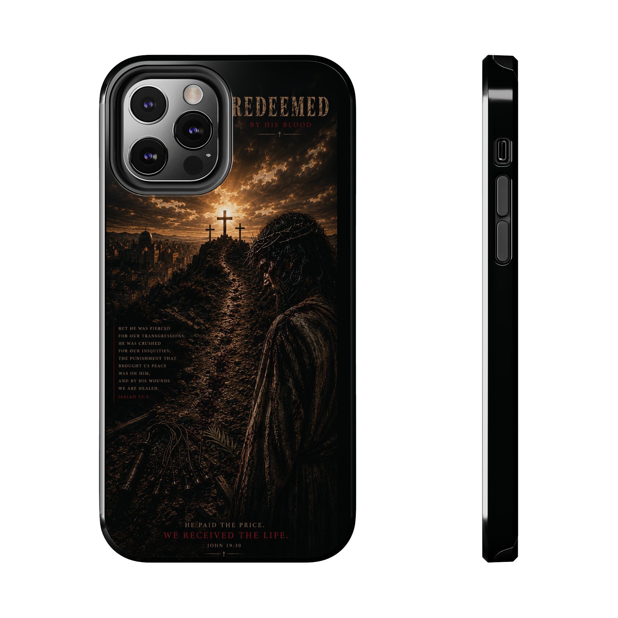 Redeemed | By His Blood Christian Phone Case – Premium Scripture Art Tough Case